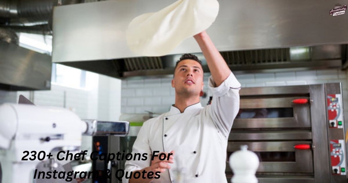 230+ Chef Captions For Instagram & Quotes