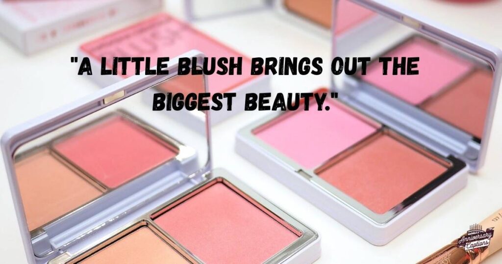 Blush Quotes for Instagram