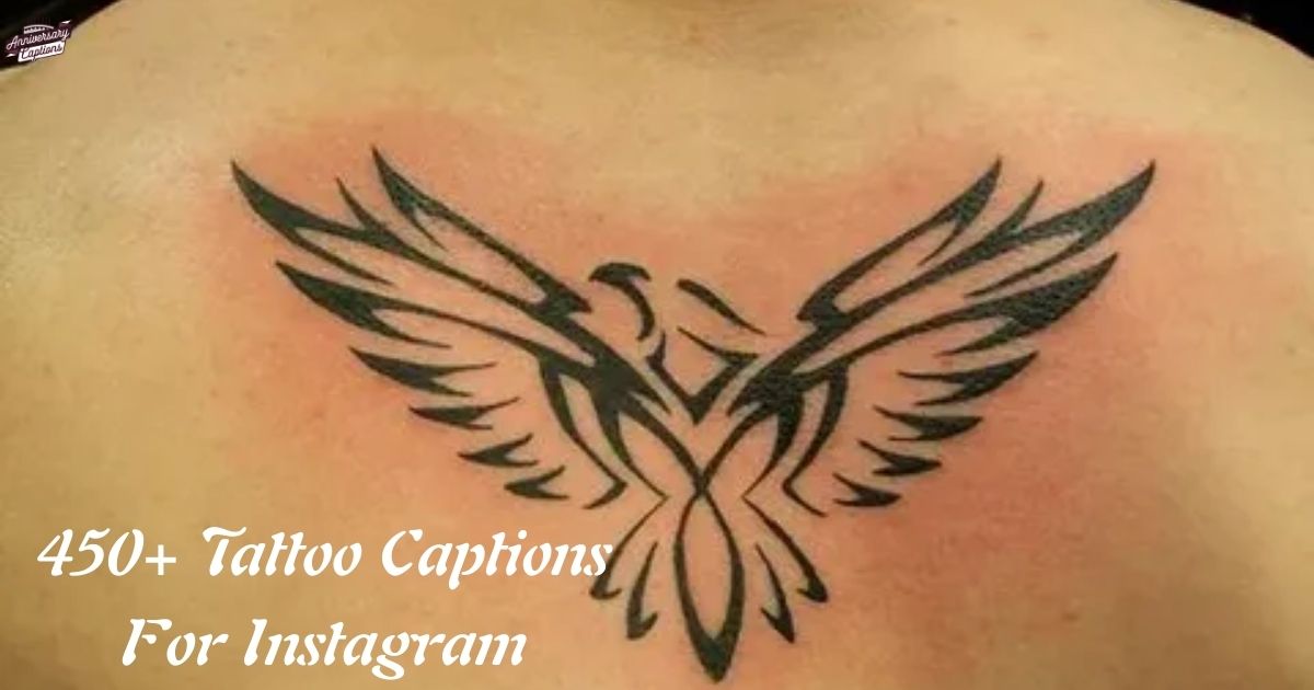450+ Tattoo Captions For Instagram And Quotes