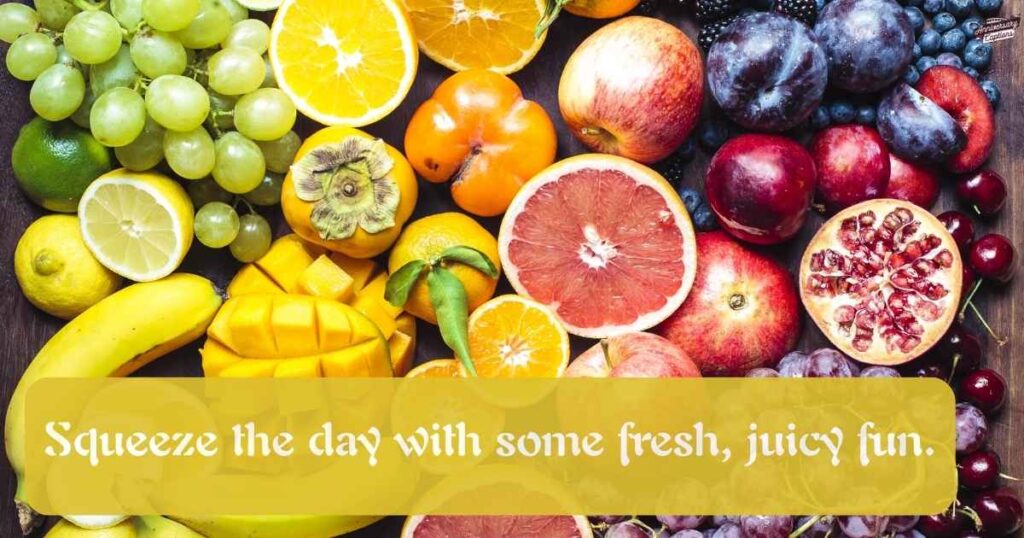 Funny Fruit Captions
