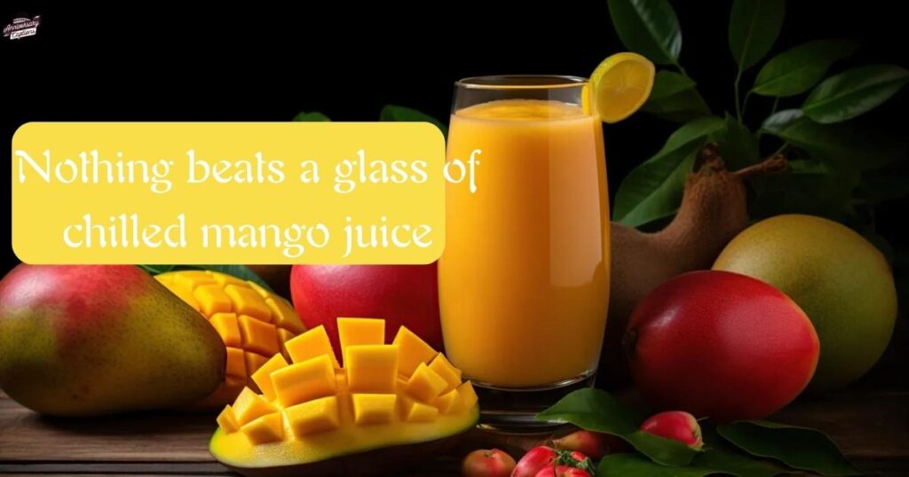 Mango Juice Captions 🍹