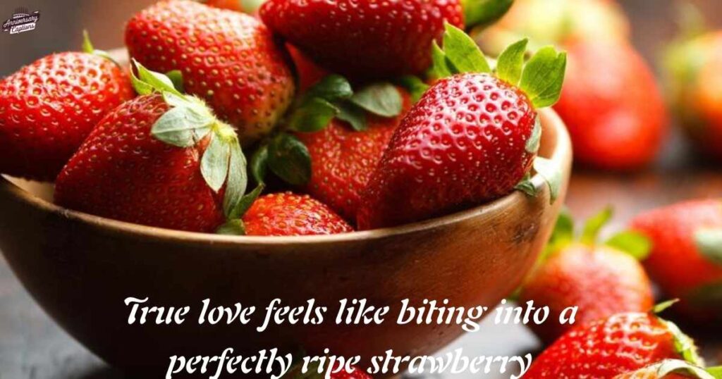 Strawberry Love Quotes